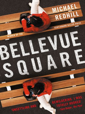 Bellevue Square by Michael Redhill